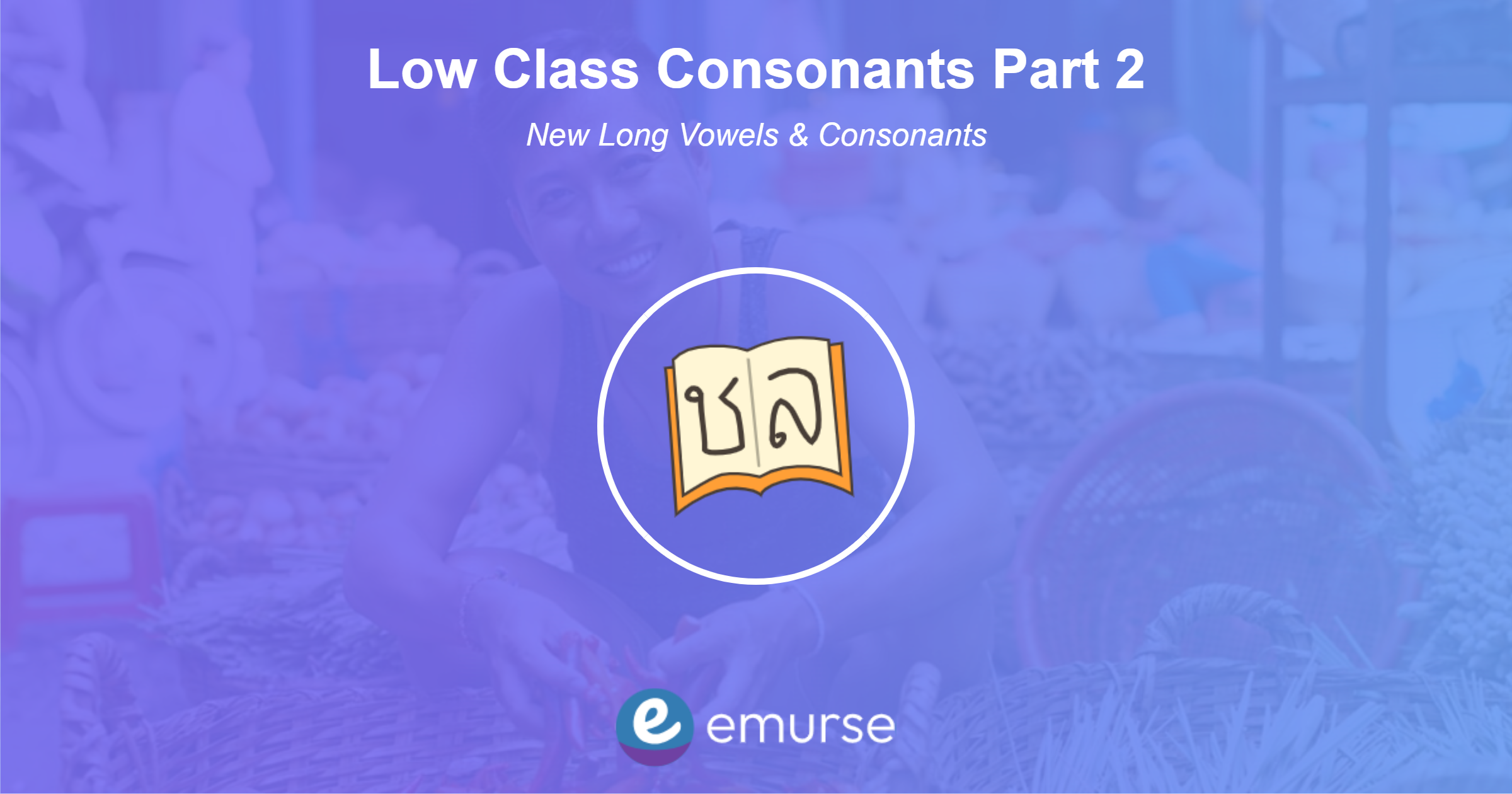 Low Class Consonants Part 2